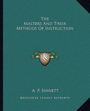 portada the masters and their methods of instruction (en Inglés)