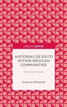 portada Historias de Éxito Within Mexican Communities: Silenced Voices (en Inglés)