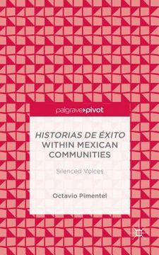 portada Historias de Éxito Within Mexican Communities: Silenced Voices (in English)