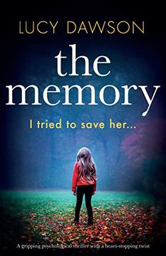 portada The Memory: A Gripping Psychological Thriller With a Heart-Stopping Twist (en Inglés)