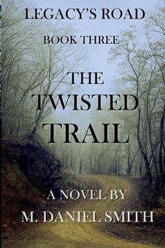 portada The Twisted Trail (en Inglés)