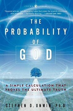 portada The Probability of God: A Simple Calculation That Proves the Ultimate Truth (en Inglés)