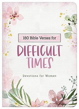 portada 180 Bible Verses for Difficult Times: Devotions for Women (en Inglés)