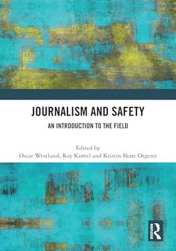 portada Journalism and Safety: An Introduction to the Field (en Inglés)