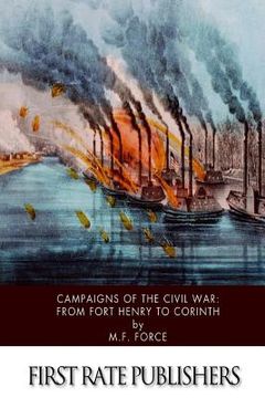 portada Campaigns of the Civil War: From Fort Henry to Corinth (in English)