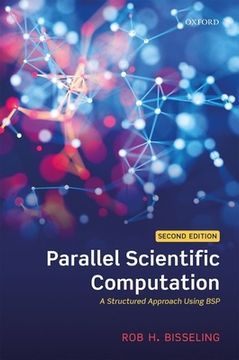 portada Parallel Scientific Computation: A Structured Approach Using bsp (en Inglés)