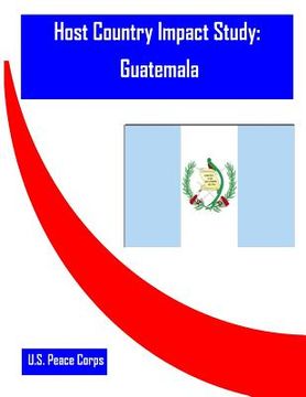 portada Host Country Impact Study: Guatemala (en Inglés)