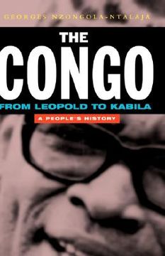 portada the congo: from leopold to kabila: a people's history (en Inglés)