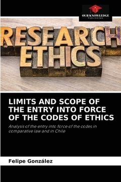 portada Limits and Scope of the Entry Into Force of the Codes of Ethics (en Inglés)