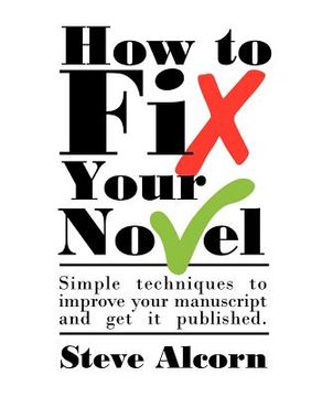 portada how to fix your novel (en Inglés)