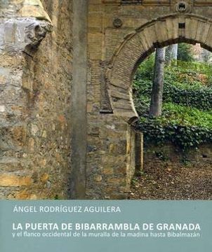 portada Puerta de Bibarrambla de Granada,La