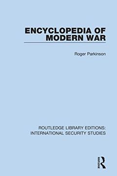 portada Encyclopedia of Modern war (Routledge Library Editions: International Security Studies) (en Inglés)