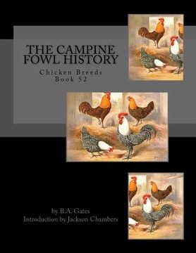 portada The Campine Fowl History: Chicken Breeds Book 52 (in English)