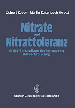 portada Nitrate und Nitrattoleranz in der Behandlung der Koronaren Herzerkrankung (en Alemán)