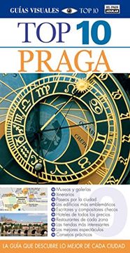 Top 10: Praga: La Guía Que Descubre Lo Mejor De Cada Ciudad
