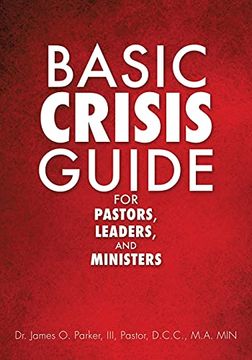 portada Basic Crisis Guide for Pastors, Leaders, and Ministers (en Inglés)