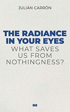 portada The Radiance in Your Eyes (in English)