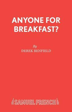 portada Anyone for Breakfast?: A Comedy (en Inglés)