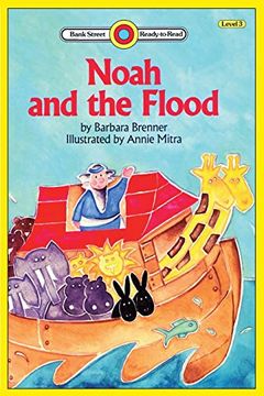 portada Noah and the Flood: Level 3 (Bank Street, Ready-To-Read) (en Inglés)