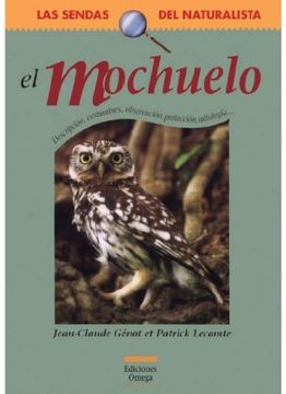 portada El Mochuelo: Biología, Costumbres, Mitología, Regresión, Protección--