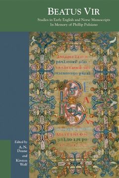 portada Beatus Vir: Studies in Early English and Norse Manuscripts in Memory of Phillip Pulsiano (Medieval and Renaissance Texts and Studies) (en Inglés)