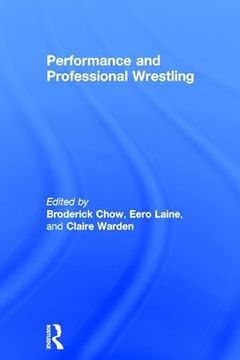 portada Performance and Professional Wrestling (en Inglés)