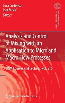 portada Analysis and Control of Mixing With an Application to Micro and Macro Flow Processes (Cism International Centre for Mechanical Sciences) 