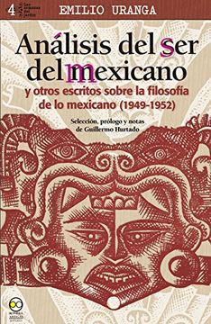 portada Análisis del ser del Mexicano y Otros Escritos Sobre la Filosofía de lo Mexicano (1949-1952)