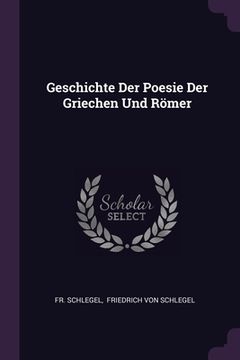 portada Geschichte Der Poesie Der Griechen Und Römer (en Inglés)