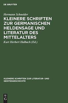 portada Kleinere Schriften zur Germanischen Heldensage und Literatur des Mittelalters (en Alemán)