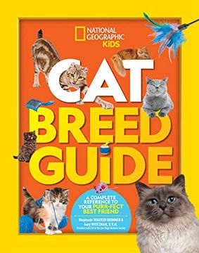 portada Cat Breed Guide: A Complete Reference to Your Purr-Fect Best Friend 