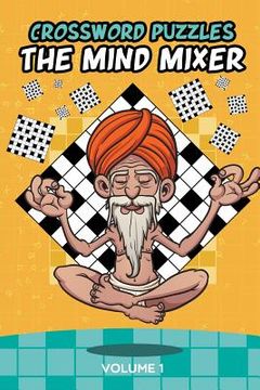 portada Crossword Puzzles: The Mind Mixer Volume 1 (en Inglés)