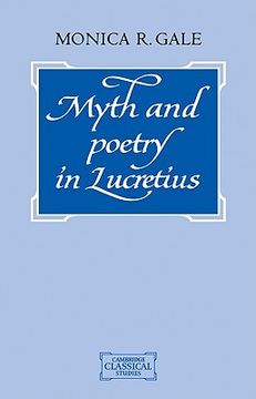 portada Myth and Poetry in Lucretius (Cambridge Classical Studies) (in English)