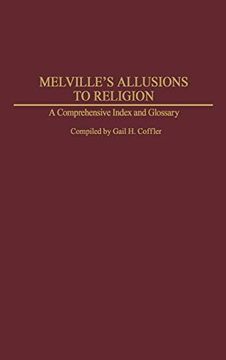 portada Melville's Allusions to Religion: A Comprehensive Index and Glossary (en Inglés)