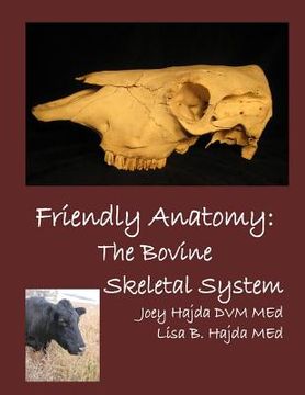 portada Friendly Anatomy: Bovine Skeletal System (en Inglés)