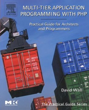portada Multi-Tier Application Programming With Php: Practical Guide for Architects and Programmers (The Practical Guides) (in English)
