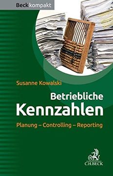 portada Betriebliche Kennzahlen: Planung - Controlling - Reporting (en Alemán)