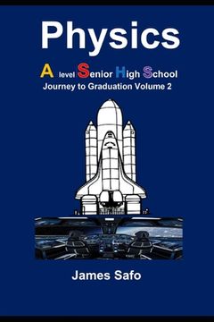 portada Physics; Journey to Graduation Volume 2: A level/ SHS (in English)