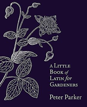 portada A Little Book of Latin for Gardeners (en Inglés)