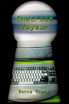 portada chatroom voyeur (en Inglés)