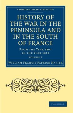 portada History of the war in the Peninsula and in the South of France 6 Volume Set: History of the war in the Peninsula and in the South of France - Volume 2. Collection - Naval and Military History) (in English)