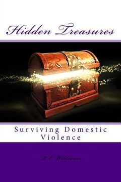 portada Hidden Treasures: Surviving Domestic Violence (en Inglés)