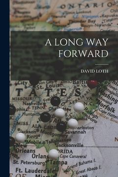 portada A Long Way Forward (in English)