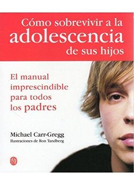 portada Cómo Sobrevivir a la Adolescencia de sus Hijos (in Spanish)