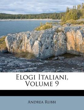 portada Elogi Italiani, Volume 9 (in Italian)