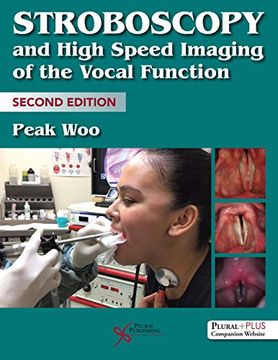 portada Stroboscopy and High-Speed Imaging of the Vocal Function, Second Edition (en Inglés)