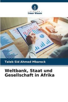 portada Weltbank, Staat und Gesellschaft in Afrika (en Alemán)