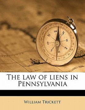 portada the law of liens in pennsylvania (en Inglés)