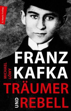 portada Franz Kafka - Träumer und Rebell (en Alemán)
