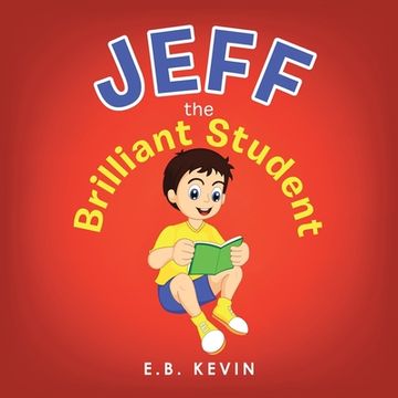 portada Jeff the Brilliant Student (en Inglés)